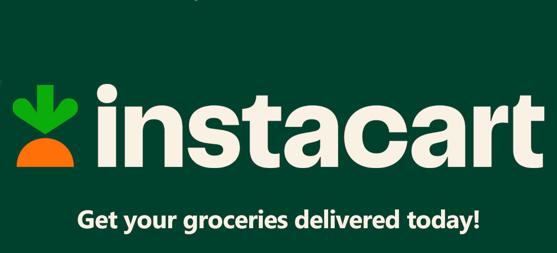 Get your groceries delivered today with instacart